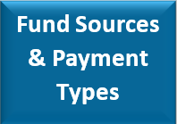 Fund Sources and Payment Types